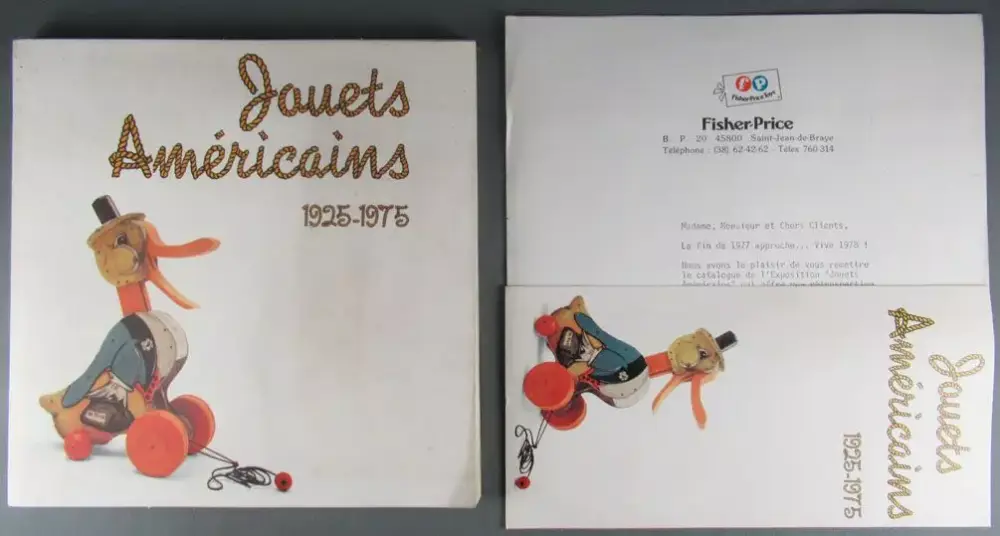 Marque Livre Catalogue Expo 1977 Jouets Américains 1925-1975 + Invit & Lettre Fisher-Price