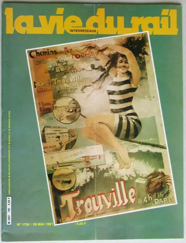 Satisfait Ou Remboursé Revue La Vie du Rail N° 1795 Trouville Deauville Trains de Mer 1981