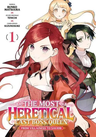 THE MOST HERETICAL LAST BOSS QUEEN - TOME 01 Satisfait Ou Remboursé