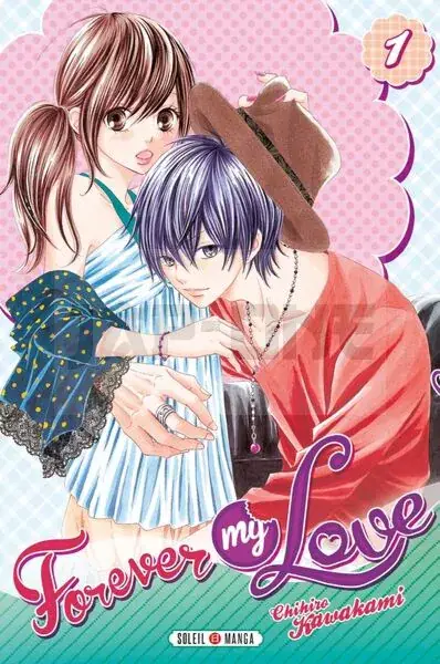 FOREVER MY LOVE T01 - VOL01 Meilleur Prix