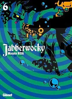 Must-Have JABBERWOCKY - TOME 06