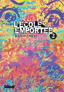 L'ECOLE EMPORTEE - TOME 02 Soldes