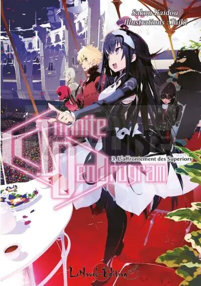 Usine Directe INFINITE DENDROGRAM VOL 03 : L&rsquo;AFFRONTEMENT DES SUPERIORS