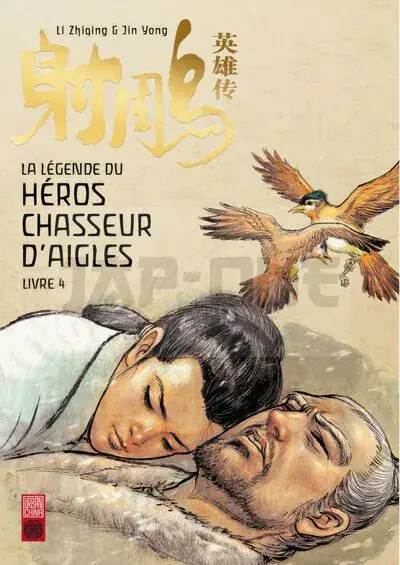 Dernière Chance LA LEGENDE DU HEROS CHASSEUR D'AIGLE - TOME 4