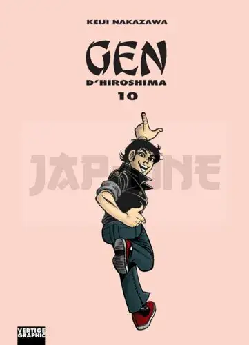 Seulement Aujourd'hui GEN D'HIROSHIMA POCHE T10