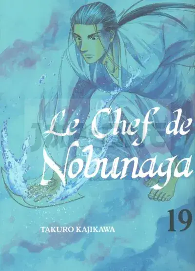 LE CHEF DE NOBUNAGA T19 - VOL19 Paiement Sécurisé