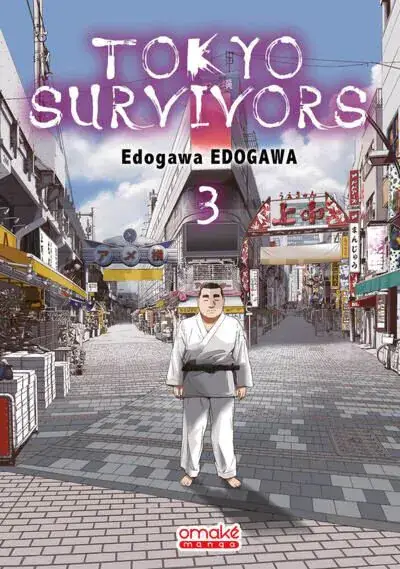 Expédition Rapide TOKYO SURVIVORS TOME 3 (VF)