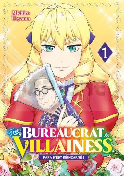 FROM BUREAUCRAT TO VILLAINESS - T01 - FROM BUREAUCRAT TO VILLAINESS Promotion Saisonnière