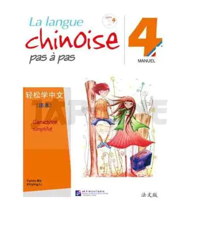 Satisfait Ou Remboursé LA LANGUE CHINOISE PAS A PAS 4 (MANUEL + MP3) - EDITION BILINGUE
