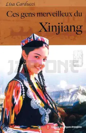 Dernière Chance CES GENS MERVEILLEUX DU XINJIANG