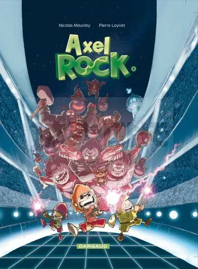 Meilleur Choix AXEL ROCK – TOME 1 – DES STARS DANS LES ÉTOILES