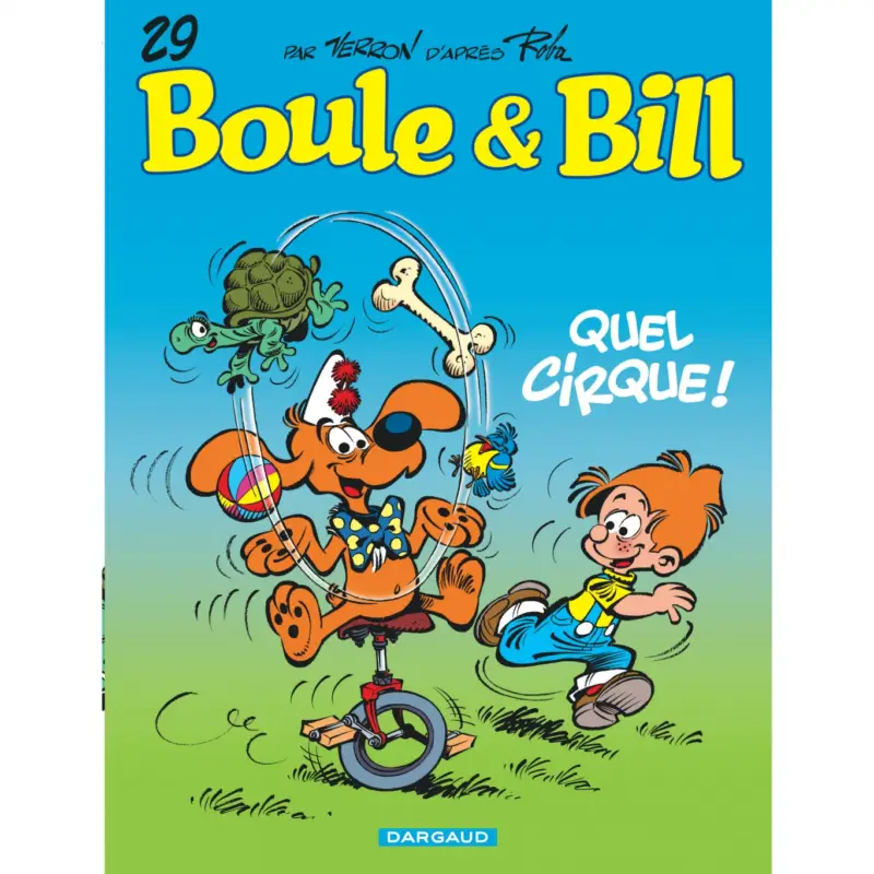 Boule & Bill – Tome 29 – Quel cirque ! Solde