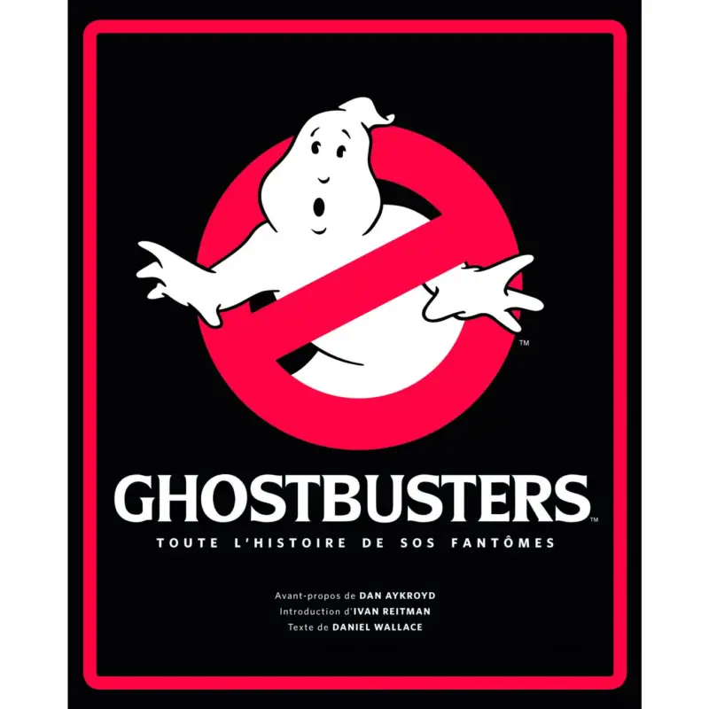 Ghostbusters : Toute l'histoire de SOS Fantômes – Ghostbusters : Toute l'histoire de SOS Fantômes Offre Exclusive