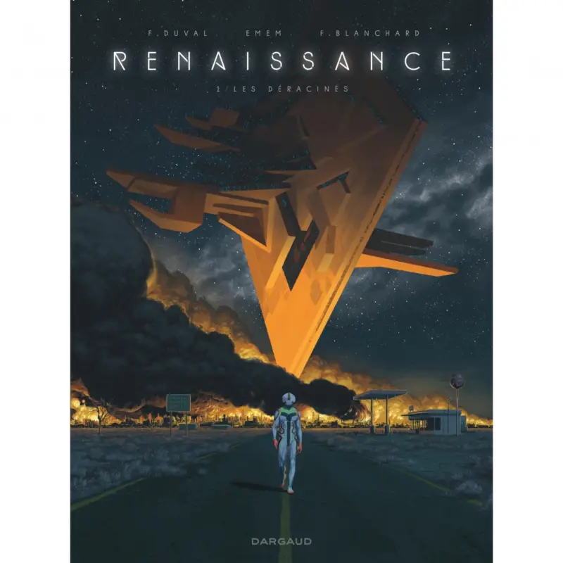 Achetez Aujourd'hui Renaissance – Tome 1 – Les Déracinés