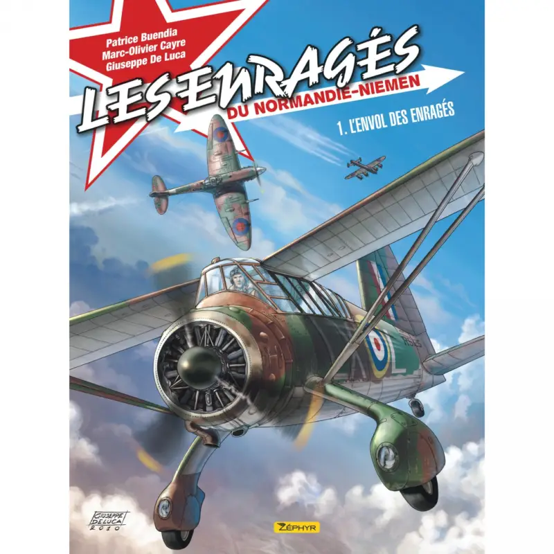 Enragés du Normandie-Niemen – Tome 1 – L'envol des enragés Authentique