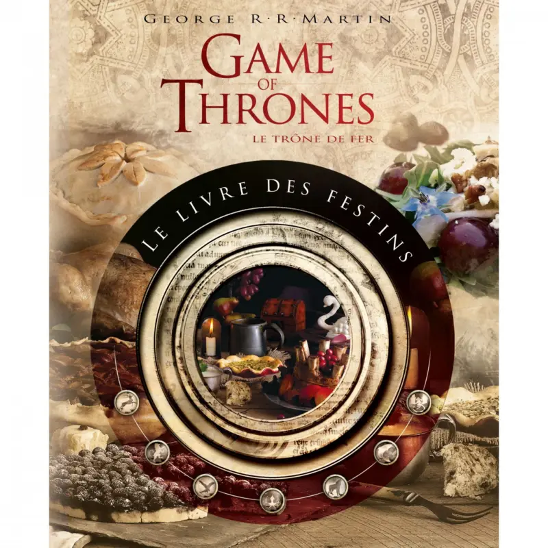 Nouvel Arrivage Game of Thrones : Le Livre des Festins
