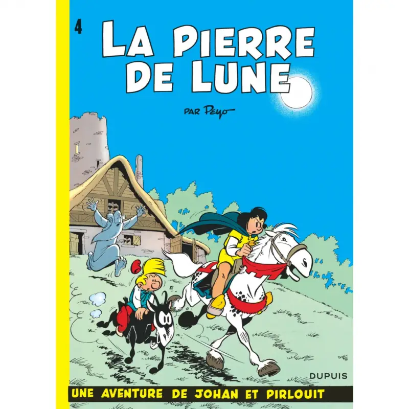 Johan et Pirlouit – Tome 4 – La Pierre de lune Achat Immédiat