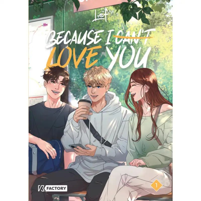 Offre Exclusive Because I can't love you – Tome 1