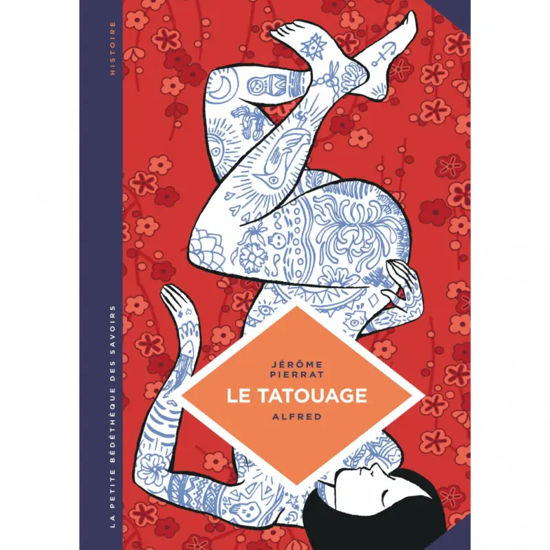 Acheter En Ligne La petite Bédéthèque des Savoirs – Tome 8 – Le Tatouage. Histoire d'une pratique ancestrale.