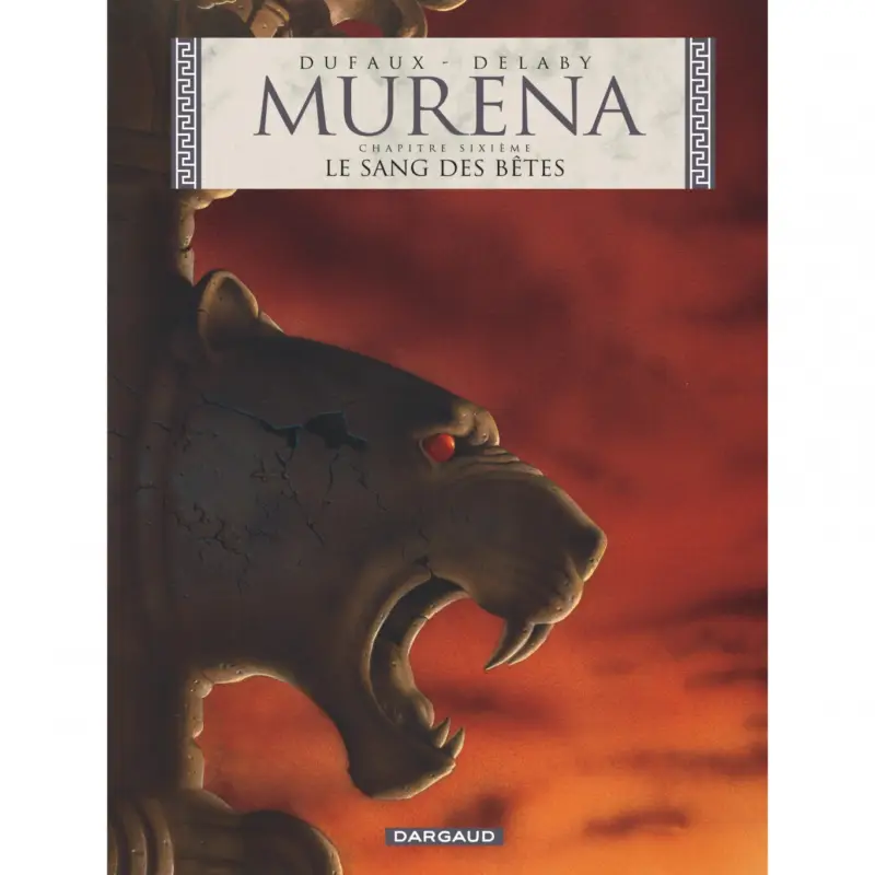Offre Spéciale Murena – Tome 6 – Le Sang des bêtes