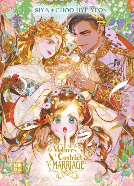 Mother's Contract Marriage T01 - Édition Brochée Commander Maintenant